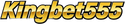 Kingbet555